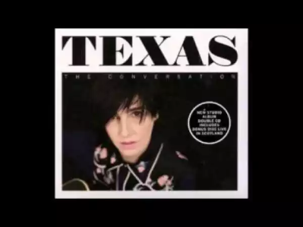 Texas - When We Are Together (The Truth And Soul Sessions)
